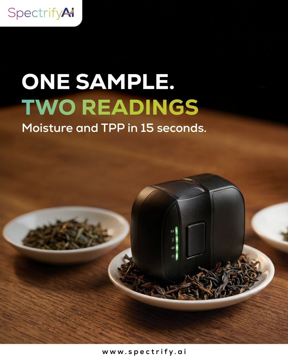 SpectrifyAI NIR device resting on a sample of black tea, reading moisture and TPP